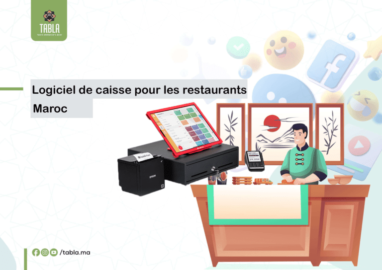 Logiciel de caisse restaurant au Maroc